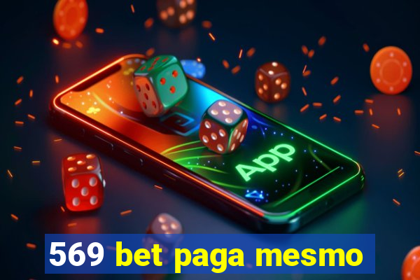 569 bet paga mesmo